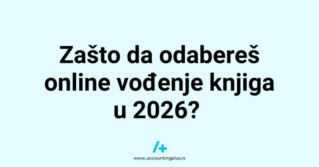 Zasto da odaberes online vodjenje knjiga u 2026.?